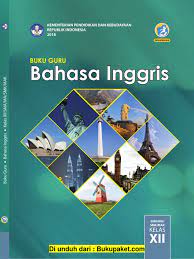 Tolong bantu jawaban tugas bahasa inggris kelas 10 halaman 128. Buku Guru Bahasa Inggris Kelas 12 Edisi Revisi 2018