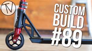 The #1 pro scooter shop in the us. Custom Build 89 The Vault Pro Scooters Youtube