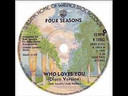 Who Loves You Disco Version Frankie Valli The Four Seasons Frankie Valli Love Yourself Song Four Seasons