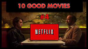 To help you find the best tha. Netflix Suggestions 10 Good Movies To Watch On Netflix 4 Youtube