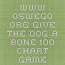Www Oswego Org Give The Dog A Bone 100 Chart Game Math