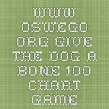 Www Oswego Org Give The Dog A Bone 100 Chart Game Math