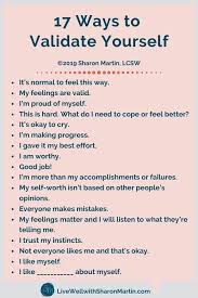17 Ways To Validate Yourself Live Well With Sharon Martin In 2020 Self Compassion Emotional Awareness Counseling Quotes