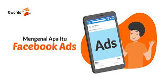 Mengenal Apa Itu Facebook Ads Bonus Ebook Facebook Ads Qwords