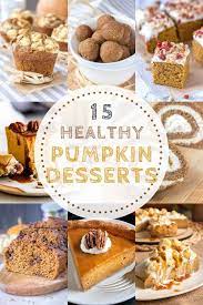 Maybe you would like to learn more about one of these? 15 Healthy Pumpkin Desserts Natalie S Health