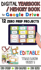 Distance Learning Create A Digital Yearbook Or Memory Book With Google Drive Memory Books Teaching Yearbook