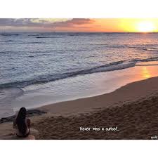 Quotes About Sunset On Beach Get Apefit With April Never Miss A Sunset Nevermissasunset Dogtrainingobedienceschool Com