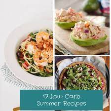 This low carb meal plan is the place to start losing weight. 17 Low Carb Recipes To Keep Your Summer So Fresh And So Clean Low Carb Summer Recipes Nutrition Recipes Delicious Low Carb Recipes