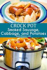 View full nutritional breakdown of low cholesterol scalloped potatoes calories by ingredient. Crock Pot Smoked Sausage Cabbage And Potatoes Beyer Beware