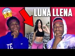 Check spelling or type a new query. Video Luna Llena Reaction Video
