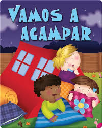 Read Vamos A Acampar Camping Out On Epic Books Ebook Hardcover