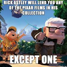 Rick Astley Will Lend You Any Of The Pixar Films In His Collection Except One Www Youtube Com Watch V Dqw4w9wgxcq Disney Face Swaps Disney Funny Face Swaps