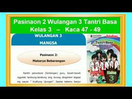 Check spelling or type a new query. Pasinaon 2 Wulangan 3 Tantri Basa Kelas 3 Hal 47 49 Youtube
