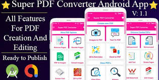 Super Pdf Converter Android App Professional Pdf Editor And Creator Ready Nulled Android Apps Converter App