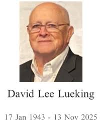 David Lueking, beloved father, grandfather, coach, educator, mentor, and  friend passed away