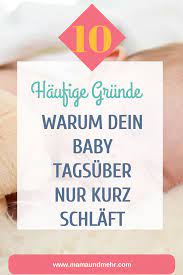 10 grunde warum dein baby nur kurz schlaft schlafberatung schlummerliebe schlaf wenn dein baby schlaft diesen gut gemeinte rat horen die meisten mamas in 2020