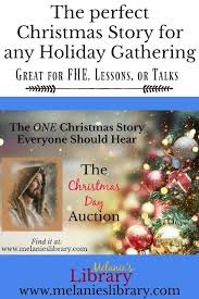 The Christmas Day Auction The One Story Every Family Should Read Christmas Lesson A Christmas Story Relief Society Christmas