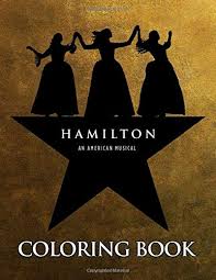 Hamilton coloring pages south haven tribune schools education31218students to. Hamilton Coloring Book Coloring Books For Hamilton Musical With Exclusive Images Buy Online In El Salvador At Elsalvador Desertcart Com Productid 212441728