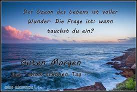 Solche guten morgen sprüche mit bildern sorgen für die motivation, mit der man ziemlich gut in den tag starten kann. Guten Morgen Gruesse Glueckwuensche Und Cos Webseite