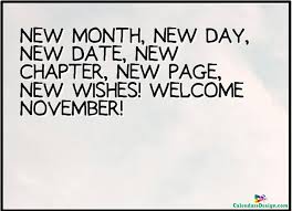 May 2020 calendar with h. Hello November Month Quotes November Quotes November Month Hello November