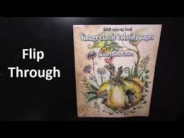 Über 7 millionen englischsprachige bücher. Flip Through Vintage Classic Coloring Pages Adult Coloring Book Youtube