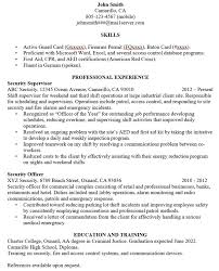 The objective section of your resume for a security guard is to convince the recruiter that you are an eligible applicant and can be useful to their organization. Free Building An Effective Security Guard Resume From Security Training Center