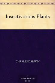 2018 07 16 Insectivorous Plants By Darwin Charles Free Books Download Ebook Kindle Reading