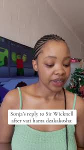 Sonja's Response to Sir Wicknell's Comments