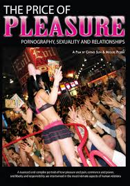 The Price of Pleasure: Pornography, Sexuality & Relationships (Video 2008)  - IMDb