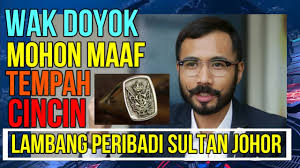 Berikut daftar sultan johor hingga kini. Wak Doyok Mohon Maaf Tempah Cincin Menyerupai Lambang Peribadi Sultan Johor Youtube