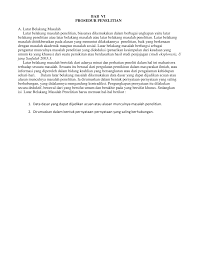 Rumusan masalah pertama… selanjutnya untuk membuat perumusan masalah secara partial yang menyertakan arah hubungan, coba anda baca data di untuk penelitian dengan judul tersebut, anda hanya perlu membuat 1 rumusan masalah yang menyertakan kedua sample dari 1 variabel tersebut. Http Digilib Uinsgd Ac Id 3475 19 Bab 20vi Pdf