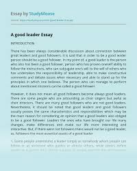 These can include personal, emotional and professional characteristics, as well as more specific skills and qualities. A Good Leader Free Essay Example