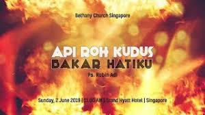 Maybe you would like to learn more about one of these? Api Roh Kudus Bakar Hatiku Ps Rubin Adi Youtube