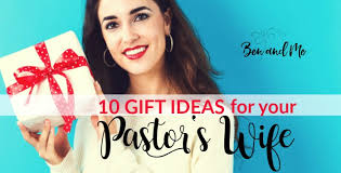 gift ideas for your pastor s wife