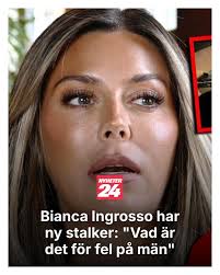 Bianca Ingrosso har ny stalker: "Vad är det för fel på män"
