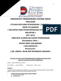Universiti pendidikan sultan idris merupakan universiti pendidikan pertama di malaysia. Analisis Aliran Falsafah Pendidikan