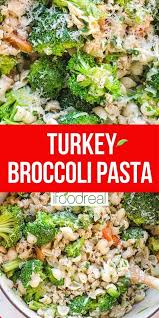 Ground Turkey And Broccoli Pasta Healthy Turkey Recipes Ground Turkey Recipes Healthy Healthy Ground Turkey