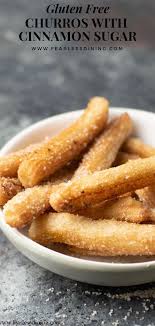 You Are Going To Love These Gluten Free Churros This Churros Recipe Is Crispy On The O Gluten Free Recipes Easy Gluten Free Churros Gluten Free Churros Recipe