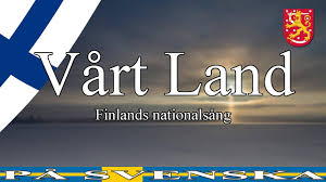 By naturum getterön 6 juni, 2017 naturum. Finlands Nationalsang Vart Land Med Svenska Texter Youtube