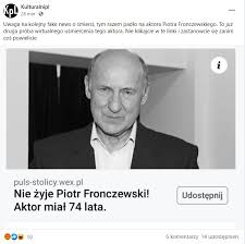 Piotr fronczewski to polski aktor teatralny, telewizyjny i filmowy, muzyk, artysta sceniczny, reżyser fronczewski nie przyjął jednak żadnej oferty. Piotr Fronczewski Nie Zyje Obrzydliwy Fake News Krazy W Sieci Nie Daj Sie Nabrac Wlocie Pl