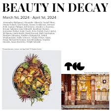 Exhibition: The Beauty in Decay — TCG Gallery