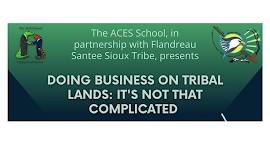Doing Business on Tribal Lands
