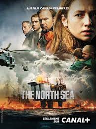 The North Sea - Film 2021 - AlloCiné