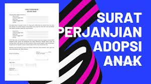 Banyak orang yang masih asing dengan klausa yang satu ini. Surat Perjanjian Adopsi Anak Youtube