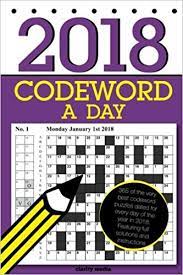 Puzzles are a fun way to pass the time whether on a rainy day or as a family project. Codeword A Day 2018 365 Dated Codeword Puzzles Amazon Co Uk Media Clarity 9781974633852 Books