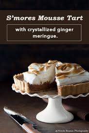 A Recipe For A Delicious S Mores Mousse Tart With A Homemade Graham Cracker Crust Bitter Homemade Graham Crackers Chocolate Tart Homemade Graham Cracker Crust