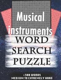Kids can find 18 words all about animals found in a pet store in this puzzle. Libro Musical Instruments Word Search Puzzle 300 Words Medium To Extremely Hard And Many More Other Topics With Solutions 8x11 80 Pages All Ages Word Search Puzzles Seniors And Adults Libro En