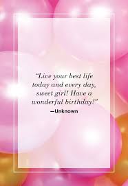 Happy birthday to the most beautiful flower in the entire world. Birthday Quotes For Your Daughter Happy Birthday Daughter Quotes