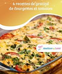 Recette Facile Et Saine De Gratin De Courgettes Et De Tomates Recettes De Cuisine Recette Gratin Recette Avec Courgette