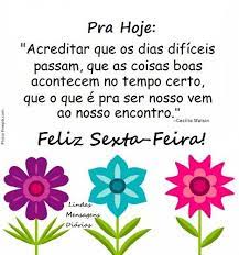 40 Frases De Feliz Sexta Feira Para Festejar Com Alegria Esse Dia Especial